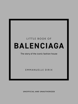 cover image of The Little Book of Balenciaga